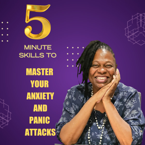 5 Minute Skills to Master Your Anxiety and Panic Attacks